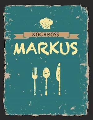 Kochboss Markus