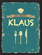 Kochboss Klaus