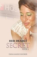 Her Deadly Secret