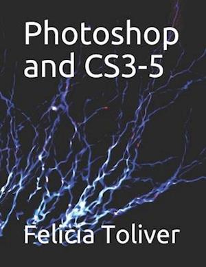 Photoshop and CS3-5