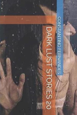 Dark Lust Stories 20