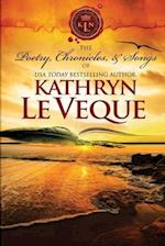 The Poetry, Chronicles, and Songs of Kathryn Le Veque's Medieval World