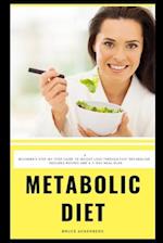 The Metabolic Diet