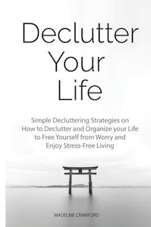 Declutter Your Life