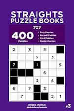 Straights Puzzle Books - 400 Easy to Master Puzzles 7x7 (Volume 3)