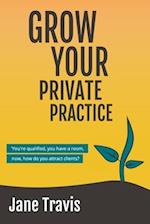 Grow Your Private Practice