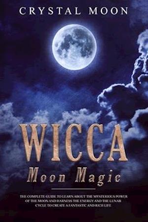 Wicca Moon Magic