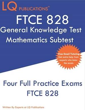 FTCE 828 General Knowledge Test Mathematics Subtest