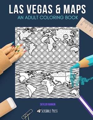 LAS VEGAS & MAPS: AN ADULT COLORING BOOK: Las Vegas & Maps - 2 Coloring Books In 1