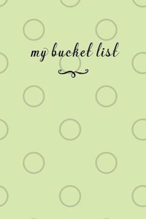 My Bucket List