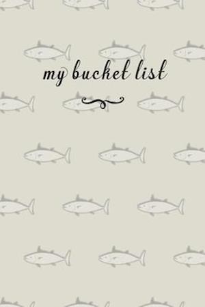 My Bucket List