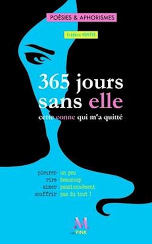 365 jours sans elle