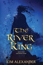 The River King