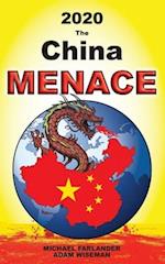 2020 The China Menace