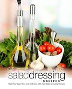 Salad Dressing Recipes