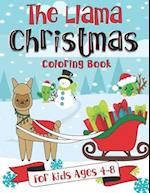 The Llama Christmas Coloring Book for Kids Ages 4-8