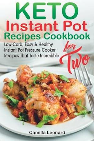 KETO INSTANT POT RECIPES COOKBOOK for TWO