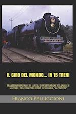 Il Giro del Mondo... in 15 Treni