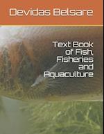 Text Book of Fish, Fisheries and Aquaculture