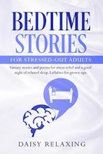 Bedtime Stories for Stressed-Out Adults