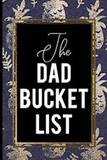 The Dad Bucket List