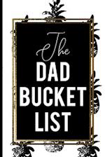 The Dad Bucket List