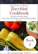 Zucchini Cookbook