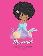 Mermaid Coloring Book For Adults