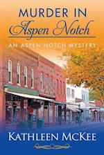 Murder in Aspen Notch