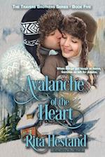 Avalanche of the Heart