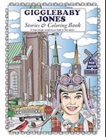 Gigglebaby Jones Stories & Coloring Book