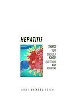 Hepatitis: Things You Should Know (Questions and Answers) 