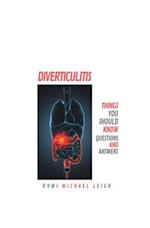 Diverticulitis: Things You Should Know (Questions and Answers) 