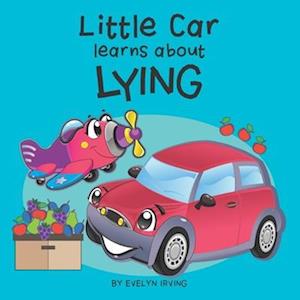 Little Car Learns About Lying