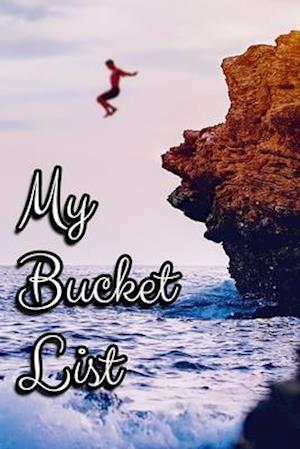 My Bucket List