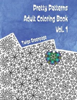 Pretty Patterns Adult Coloring Book Vol. 1