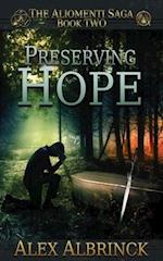 Preserving Hope (The Aliomenti Saga - Book 2)