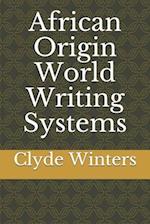 African Origin World Writing Systems