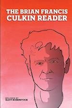 The Brian Francis Culkin Reader