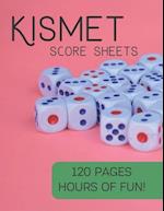 Kismet Score Sheets