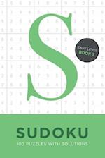 Sudoku 100 Puzzles with Solutions. Easy Level Book 3