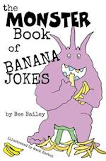 The Monster Book of Banana Jokes