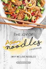 The Joy of Asian Noodles Cookbook