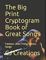 The Big Print Cryptogram Book of Great Songs