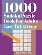 1000 Sudoku Puzzle Books For Adults Easy To Extreme