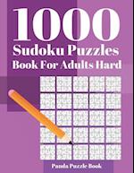 1000 Sudoku Puzzle Books For Adults Hard: Brain Games for Adults - Logic Games For Adults - Mind Games Puzzle 