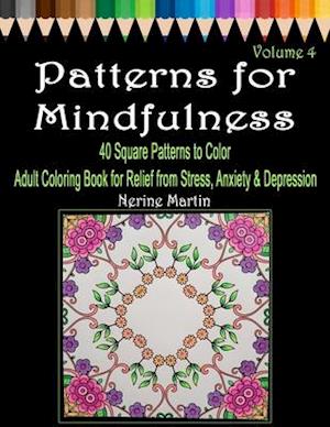 Patterns for Mindfulness Volume 4