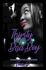 Thirsty For A Bad Boy (Re-Release)