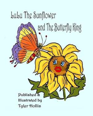 LuLu The Sunflower and The Butterfly King