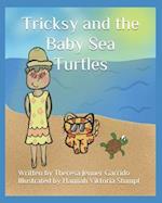 Tricksy and the Baby Sea Turtles